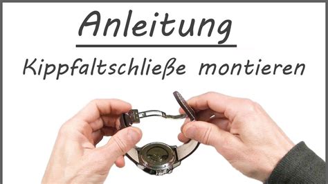 breitling faltschliesse|Uhrenarmband Kippfaltschließe montieren und einstellen.